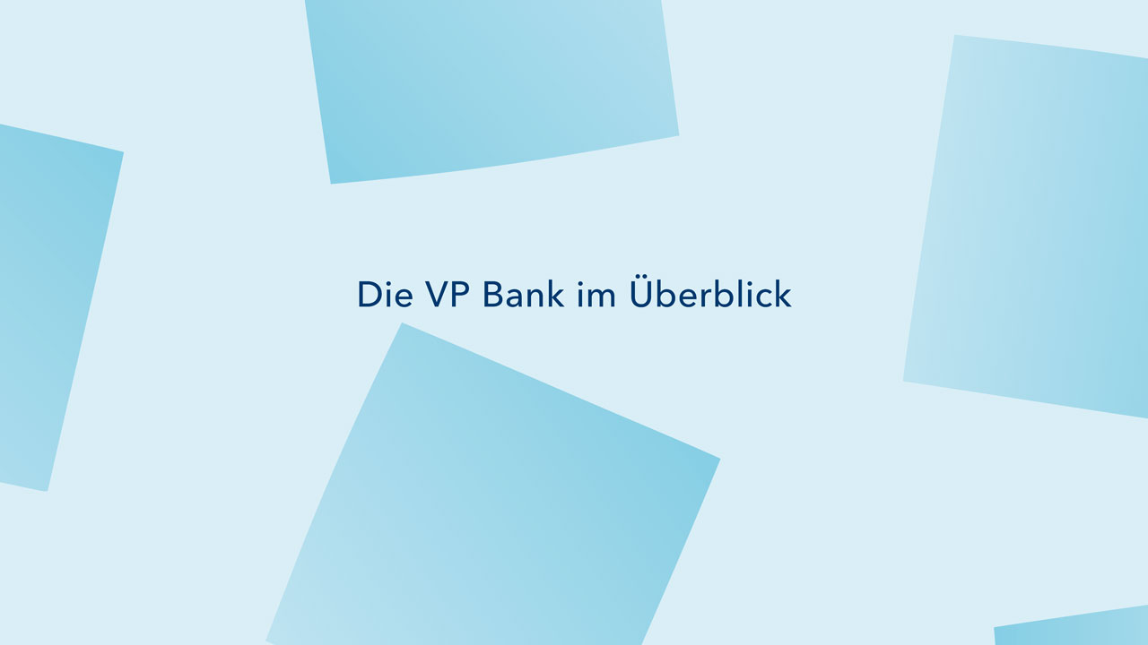 VP Bank im Ueberblick